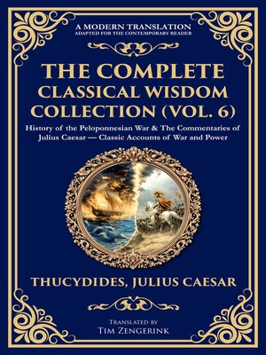 cover image of The Complete Classical Wisdom Collection (Volume 6)